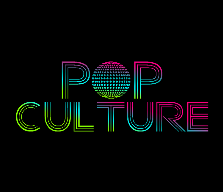 Pop Culture