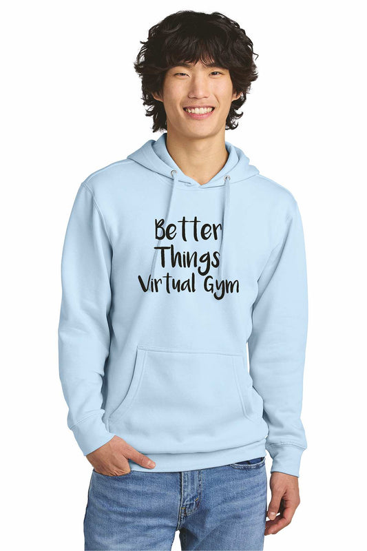 Better Things Gym Unisex DT6100 District® V.I.T.™ Fleece Hoodie