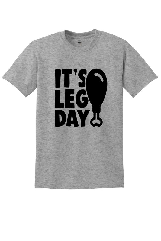 Leg Day Tshirt Unisex 8000