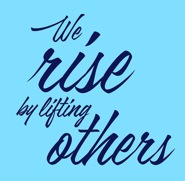 We Rise by Lifting Others Ocean Blue unisex fit Bella Canvas tshirt BC3001